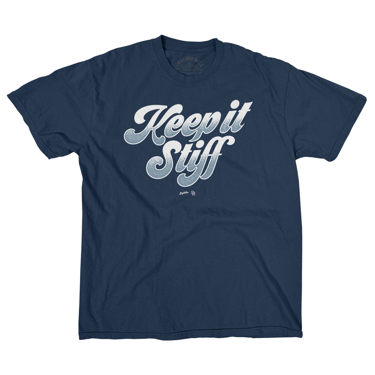 Dykstra "Keep It Stiff" Shirt