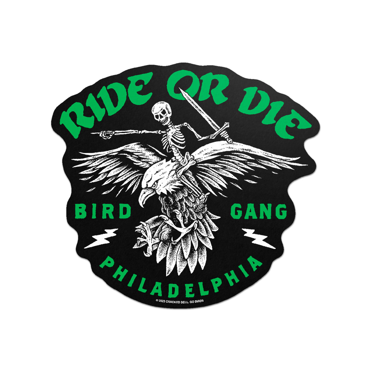 "Ride Or Die" Sticker